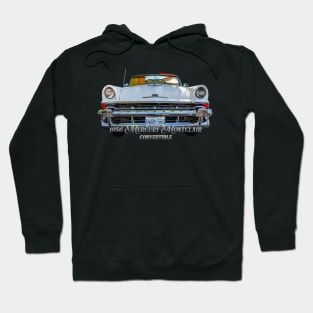 1956 Mercury Montclair Convertible Hoodie